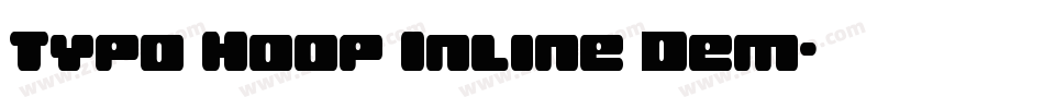 Typo Hoop Inline Dem字体转换